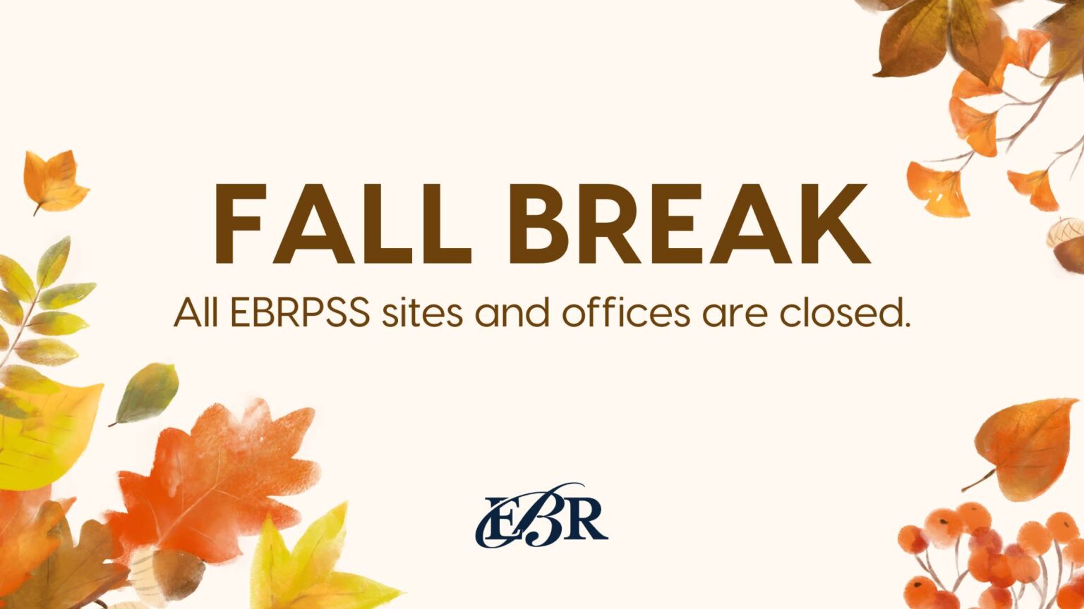 Fall Break EBR Schools